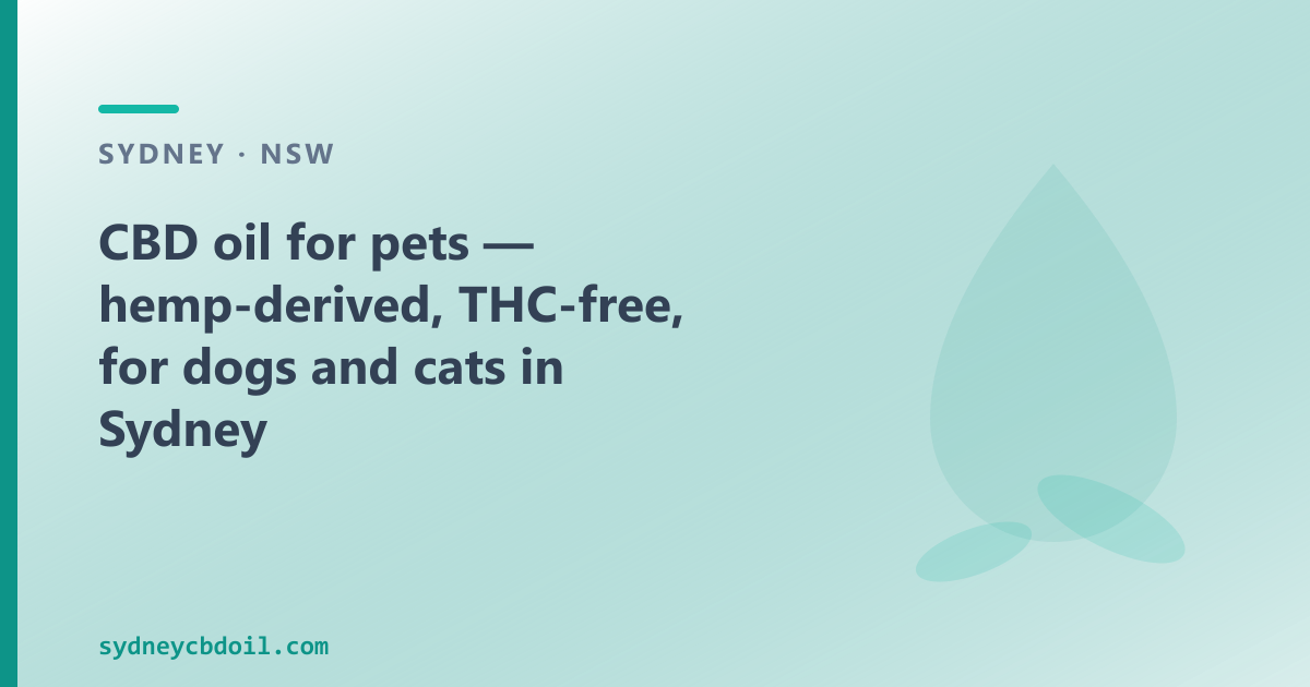 Pet CBD oil in Sydney — THC-free confirmed by COA, hemp-derived, MCT carrier, 2000mg, from CBD Oil Sydney