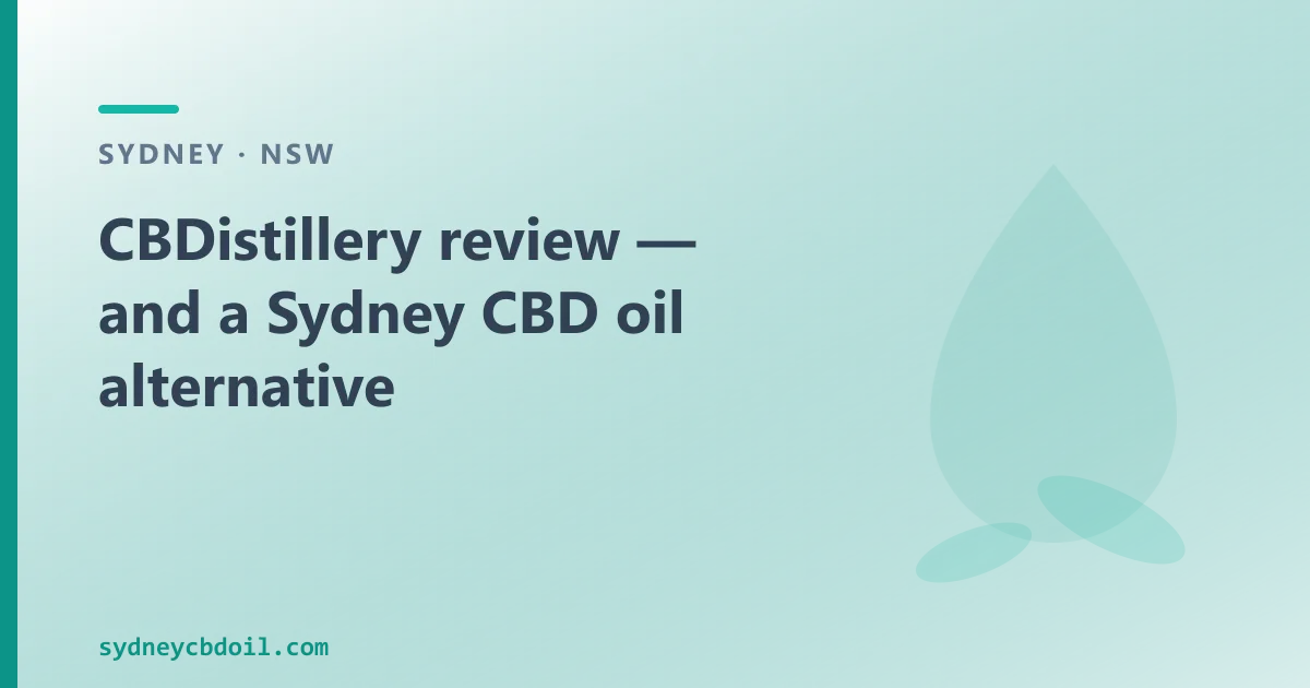 CBDistillery review — an Australian CBD Oil Alternative