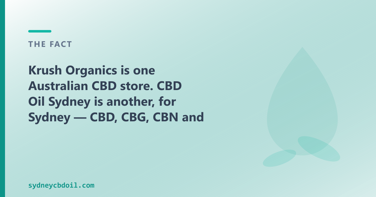 CBD Oil Sydney — full-spectrum, broad-spectrum, CBG, CBN and pet oils shipped across NSW